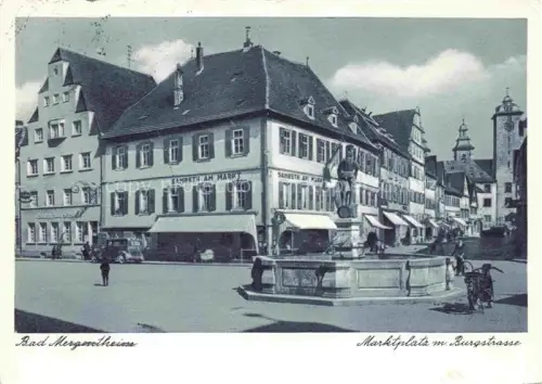 AK / Ansichtskarte BAD MERGENTHEIM BW Marktplatz Burgstrasse Brunnen Sambeth-am-Markt Geschaefte Turm Statue