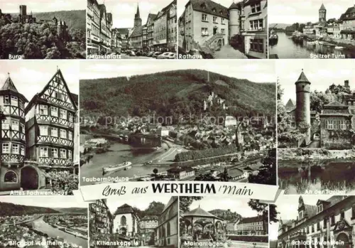 AK / Ansichtskarte Wertheim Main BW Burg Marktplatz Rathaus Spitzer-Turm Fachwerkhaus Taubermuendung Kilianskapelle Schloss-Loewenstein Mehrbildkarte