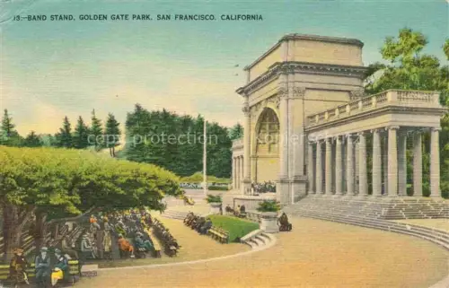 AK / Ansichtskarte SAN FRANCISCO California USA Band-Stand Golden-Gate-Park Music-Concourse Musikpavillon Saeulenhalle Konzertbesucher Baeume