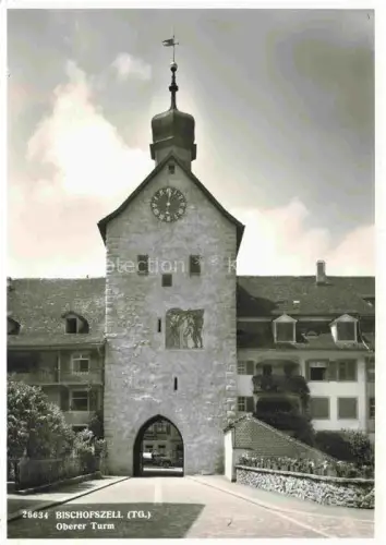 AK / Ansichtskarte Bischofszell TG Oberer-Turm Stadttor Uhrturm Tor Altstadt Wohnhaeuser