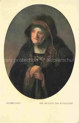AK / Ansichtskarte REMBRANDT van Rijn (1606-1669) Kuenstlerkarte Die Mutter des Kuenstlers