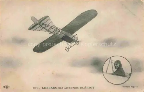 AK / Ansichtskarte LEBLANC Flugpionier Aviatik Monoplan Bleriot 