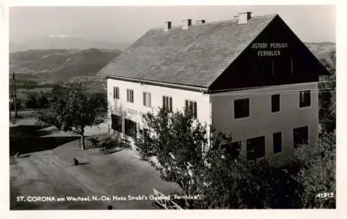 AK / Ansichtskarte Corona Wechsel St Gasthof-Pension-Fernblick Bergpanorama Wechsel Alpenvorland Tal
