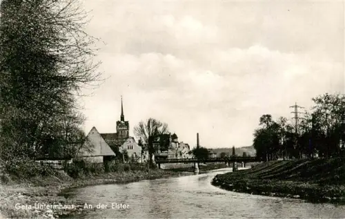 AK / Ansichtskarte GERA  Thueringen Elster Fluss Kirche Bruecke Untermhaus Schornstein Uferweg