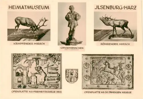 AK / Ansichtskarte Ilsenburg Harz Sachsen-Anhalt Heimatmuseum Kaempfender-Hirsch Roehrender-Hirsch Gaensemannchen Ofenplatte Bronzefiguren Freiheitskriege Dreissigjaehriger-Krieg