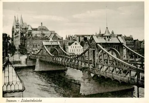 AK / Ansichtskarte BREMEN  CITY Luederitzbruecke Weser Stahlbruecke Haengebruecke Altstadt Kirche Fachwerkhaeuser