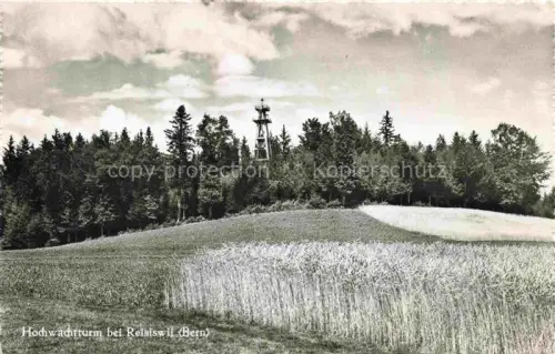 AK / Ansichtskarte Reisiswil Aarwangen BE Hochwachtturm Hochwacht Aussichtsturm Getreidefeld Wald Huegel