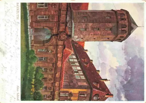 AK / Ansichtskarte BAYREUTH Bayern Altes-Schloss Burgturm Toreingang Aquarell Schlossgebaeude Kuenstlerkarte