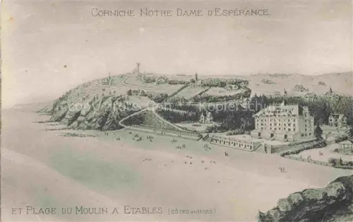 AK / Ansichtskarte Etables-sur-Mer Saint-Brieuc 22 Cotes-d Armor Corniche-Notre-Dame-d Espérance Plage-du-Moulin Hotel Windmuehle Steilkueste Strand Meer