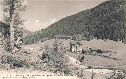 AK / Ansichtskarte Pralong Heremence Herens VS Hôtel-du-Mont-Pleureur Val-d Hérémence Bergtal Wald Almhuetten Gebirge