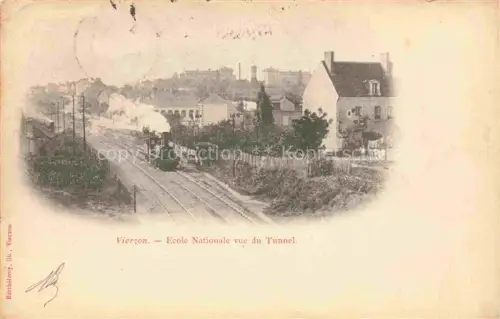 AK / Ansichtskarte VIERZON 18 Cher Ecole-Nationale Tunnel Eisenbahn Dampflokomotive Gleise Haeuser
