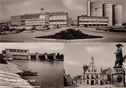 AK / Ansichtskarte Rain Lech Bayern Zuckerfabrik Silos Wasserkraftwerk Tillydenkmal Rathaus Lech Industrieanlage