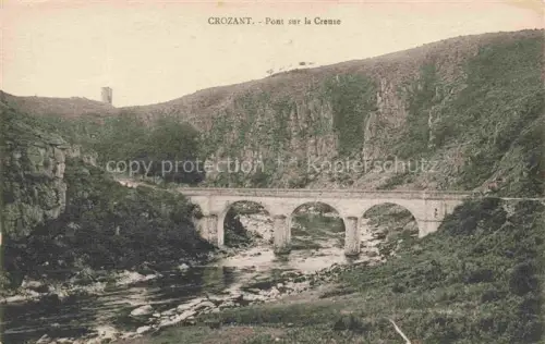AK / Ansichtskarte Crozant Gueret 23 Creuse Pont-sur-la-Creuse Bruecke Fluss Schlucht Felsen Turm
