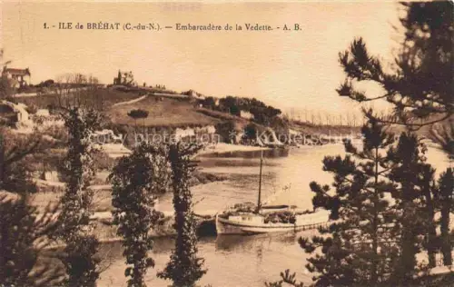 AK / Ansichtskarte Ile-de-Brehat Saint-Brieuc 22 Cotes-d Armor Embarcadere-de-la-Vedette Anlegesteg Boot Fluss Baeume Huegel