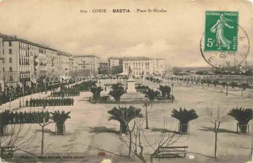 AK / Ansichtskarte BASTIA 2B Haute-Corse Place-St-Nicolas Soldaten Parade Denkmal Palmen Haeuser