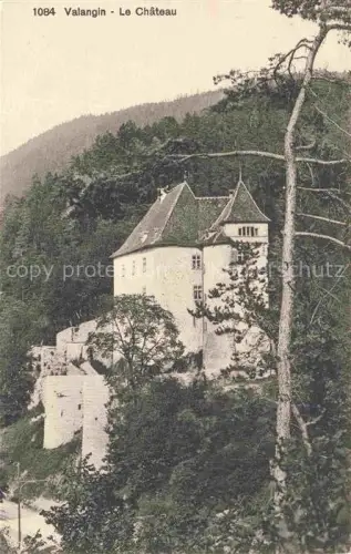 AK / Ansichtskarte Valangin Val-de-Ruz NE Château Schloss Turm Wald Felsen Baeume