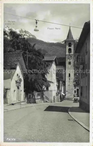 AK / Ansichtskarte Faido Leventina TI Kirchturm Kapelle Strassenszene Passo-Nara P.-Molare Berge Dorfstrasse