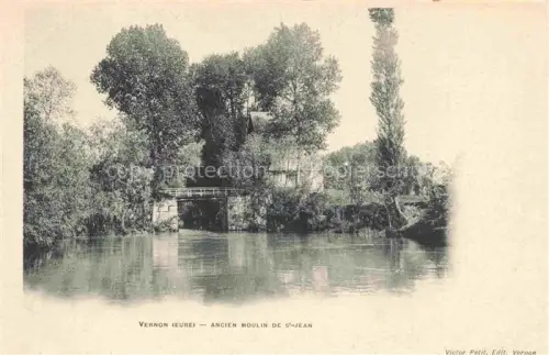 AK / Ansichtskarte Vernon  Evreux 27 Eure Ancien-Moulin-de-St-Jean Muehle Fluss Bruecke Baeume Ufer