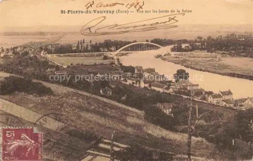 AK / Ansichtskarte St-Pierre-du-Vauvray Les Andelys 27 Eure Vue-sur-les-bords-de-la-Seine Seine Bogenbruecke Dorf Felder Luftbild Flusstal