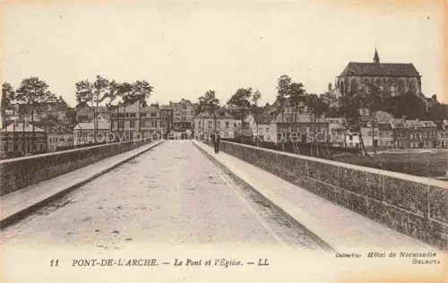 AK / Ansichtskarte Pont-de-l Arche ANDELYS 27 Eure Pont Église Bruecke Kirchturm Altstadt Haeuser