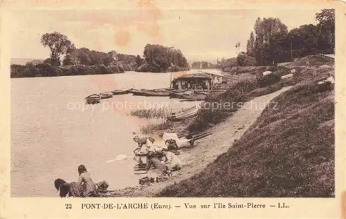 AK / Ansichtskarte Pont-de-l Arche ANDELYS 27 Eure Ile-Saint-Pierre Seine Fluss Boote Waescherinnen Ufer Baeume