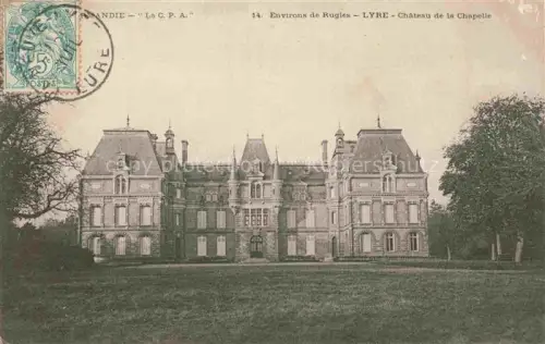 AK / Ansichtskarte Lyre La Vieille-Lyre EVREUX 27 Eure Château-de-la-Chapelle Schloss Park Baeume Rasen