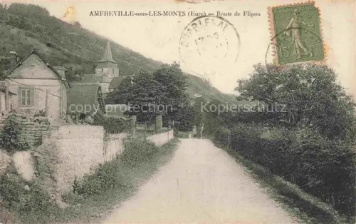 AK / Ansichtskarte Amfreville-sous-les-Monts LES ANDELYS 27 Eure Route-de-Flipon Dorfstrasse Kirche Huegel Baeume Weg Passant