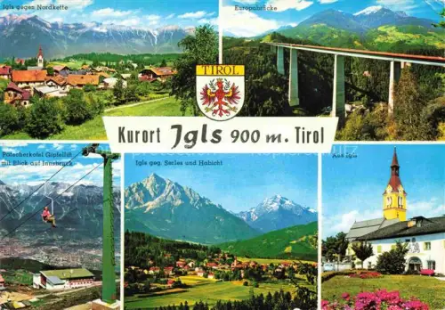 AK / Ansichtskarte Igls Jgls Innsbruck Tirol AT Nordkette Europabruecke Patscherkofel-Gipfellift Serles Habicht Kirche Bergpanorama Kurort