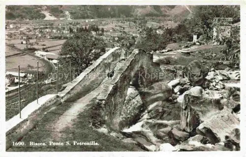 AK / Ansichtskarte Biasca Riviera TI Ponte-S.-Petronilla Bruecke Bach Felsen Bahnlinie Talansicht Dorf