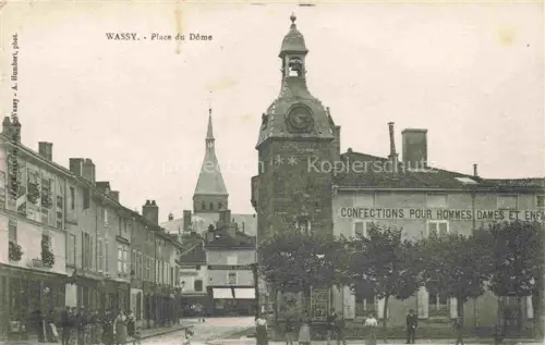 AK / Ansichtskarte Wassy Saint-Dizier 52 Haute-Marne Place-du-Dôme Uhrturm Kirchturm Marktplatz Geschaefte Passanten