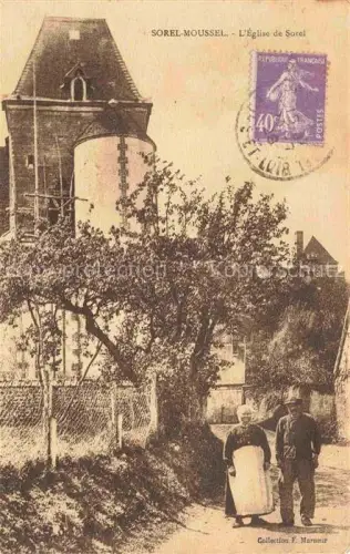 AK / Ansichtskarte Sorel-Moussel DREUX 28 Eure-et-Loir Église-de-Sorel Kirchturm Dorfpaar Baeume Weg