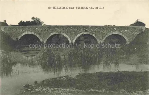 AK / Ansichtskarte St-Hilaire-sur-Yerre Chateaudun 28 Eure-et-Loir Bruecke Yerre Fluss Bogen Schilf Wasser Steinbruecke