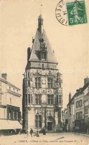 AK / Ansichtskarte DREUX 28 Eure-et-Loir Hôtel-de-Ville François-Ier Gotik Rathaus Uhrenturm Strasse Passanten Stadtbild