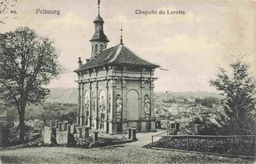 AK / Ansichtskarte FRIBOURG  FR Chapelle-de-Lorette Kapelle Skulpturen Turm Stadtansicht Park Baeume Pflastersteine