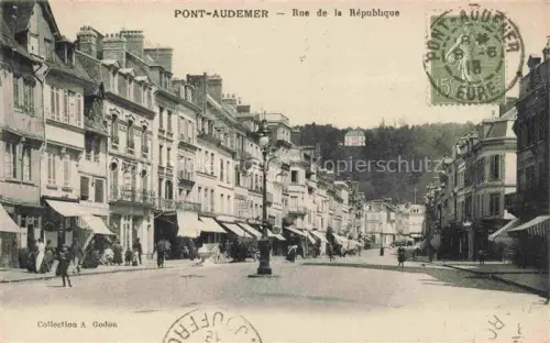 AK / Ansichtskarte Pont-Audemer BERNAY 27 Eure Rue-de-la-République Strassenszene Geschaefte Passanten Laternen Huegel