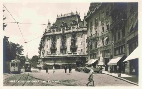 AK / Ansichtskarte LAUSANNE VD Bel-Air Kursaal Strassenbahn Automobile Strassenszene Passanten Hotel-Beau