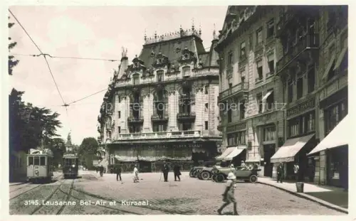 AK / Ansichtskarte LAUSANNE VD Bel-Air Kursaal Strassenbahn Automobile Strassenszene Passanten Hotel-Beau