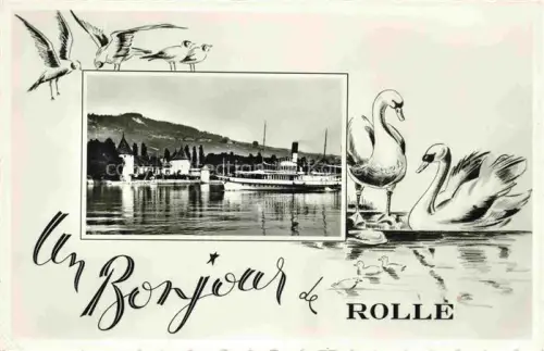 AK / Ansichtskarte ROLLE  Lac Leman VD See Dampfschiff Schwaene Seeschwalben Schloss Seeufer