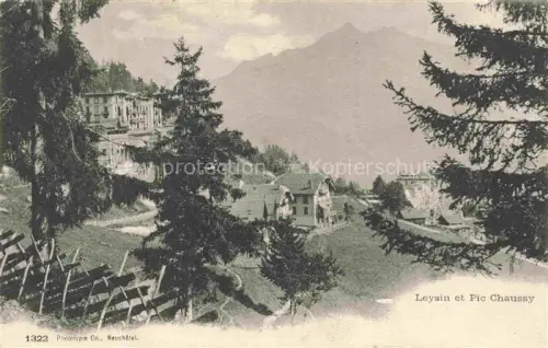AK / Ansichtskarte Leysin VD Pic-Chaussy Dorf Berge Alpen Tannen Haeuser