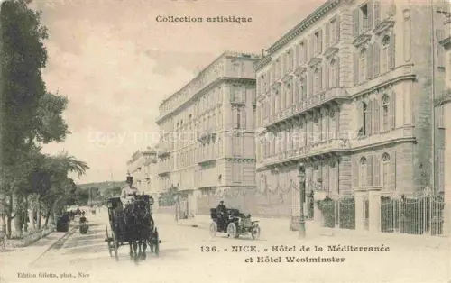 AK / Ansichtskarte NICE   Nizza 06 Alpes-Maritimes Hôtel-de-la-Méditerranée Hôtel-Westminster Promenade Kutsche Automobil Palmen Prachtbauten