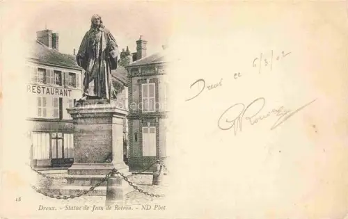 AK / Ansichtskarte DREUX 28 Eure-et-Loir Statue-de-Jean-de-Rotrou Restaurant Denkmal Sockel Platz Gebaeude