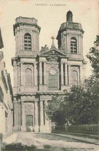 AK / Ansichtskarte LANGRES 52 Haute-Marne Cathédrale Kirchenfassade Tuerme Barocke Saeulen Uhr Kreuz Baeume