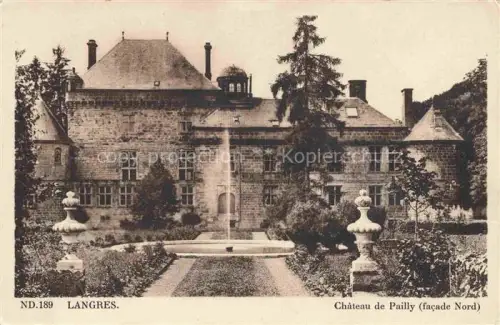 AK / Ansichtskarte LANGRES 52 Haute-Marne Château-de-Pailly Schlossfassade Brunnen Gartenanlage Tuerme Parkanlage Baeume