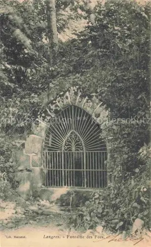 AK / Ansichtskarte LANGRES 52 Haute-Marne Fontaine-des-Fées Quellengrotte Eisengitter Bogen Wald Baeume