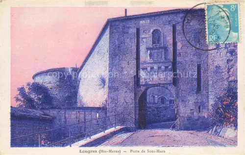 AK / Ansichtskarte LANGRES 52 Haute-Marne Porte-de-Sous-Murs Stadttor Stadtmauer Turm mittelalterlich Gasse