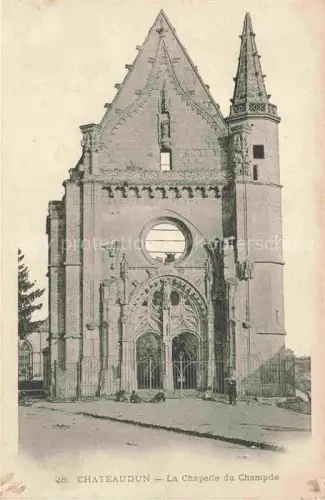 AK / Ansichtskarte CHATEUDUN  28 Eure-et-Loir Chapelle-du-Champdé Kapelle Kirchenfassade Gotik Rosette Turm