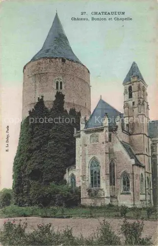 AK / Ansichtskarte CHATEUDUN  28 Eure-et-Loir Château Donjon Chapelle Rundturm Kapelle Burgturm Efeu