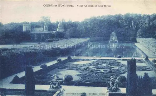 AK / Ansichtskarte Conde-sur-Iton EVREUX 27 Eure Vieux-Château Petit-Miroir Barockgarten Teich Hecken Statuen Schlosspark Tuerme