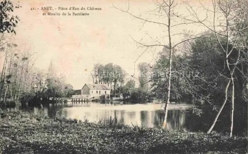 AK / Ansichtskarte Anet DREUX 28 Eure-et-Loir Pièce-d Eau-du-Château Moulin-de-la-Barillette Teich Muehle Baeume Wald