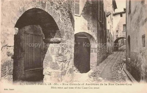 AK / Ansichtskarte Saint-Paul-de-Vence 06 Alpes-Maritimes Rue-Grande Rue-Casse-Cou Torbogen Gasse Altstadt Kopfsteinpflaster